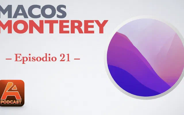 21. macOS Monterey ed i nuovi processori Apple