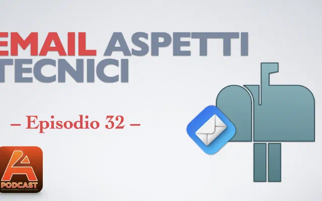 32. Email (parte II): gli aspetti tecnici