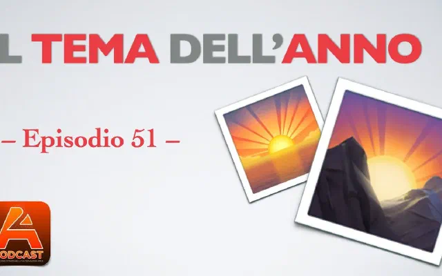 51. Il tema dell’anno