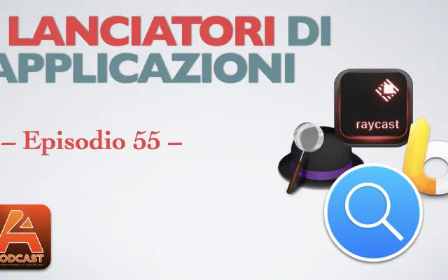 55. I Lanciatori di Applicazioni