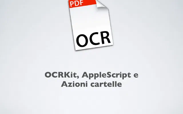 OCRKit, AppleScript ed Azioni cartelle