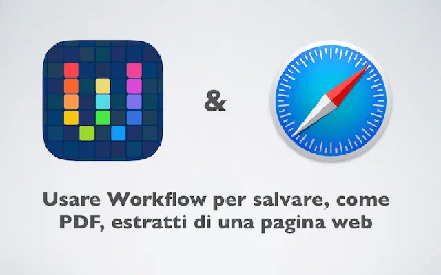 Usare Workflow per salvare, come PDF, estratti di una pagina web