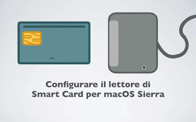 PCT: macOS Sierra e lettore di Smart Card