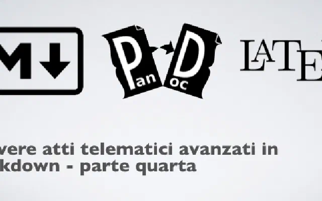 Compilare un atto telematico in markdown con Pandoc