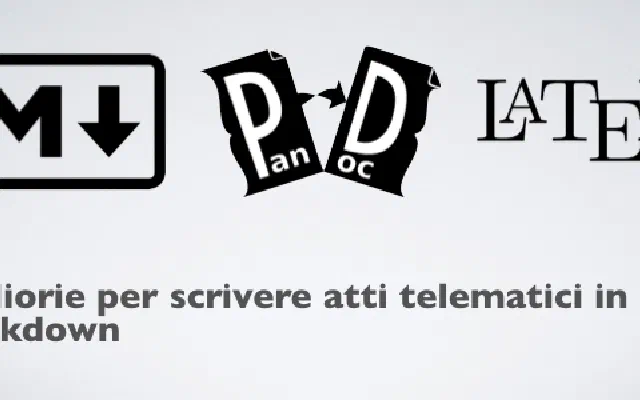 Alcune migliorie al mio metodo di scrivere atti telematici avanzati in Markdown
