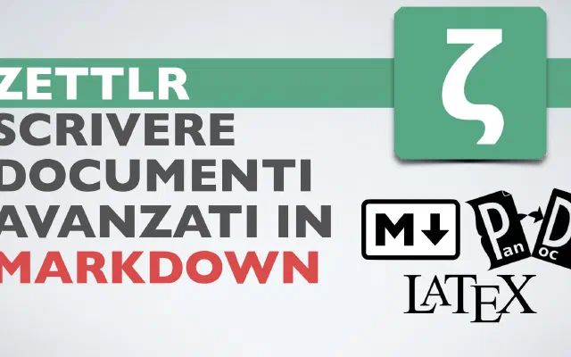 Vi presento Zettlr un modo semplice ed intuitivo per scrivere documenti avanzati in Markdown