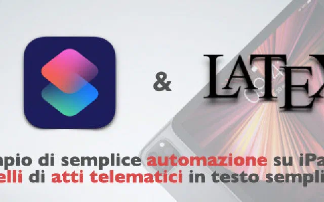 Esempio di semplice automazione su iPad per modelli di atti telematici in testo semplice