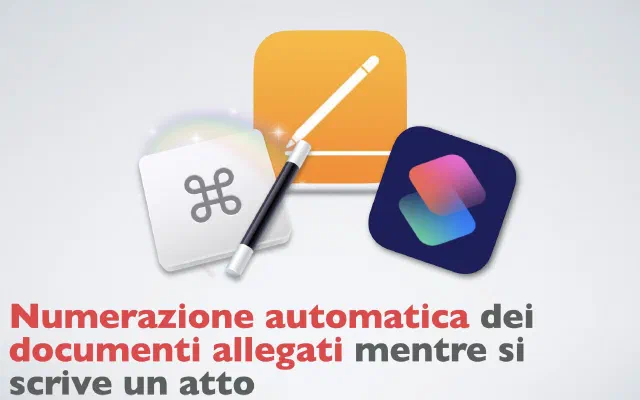 Numerazione automatica dei documenti allegati mentre si scrive un atto