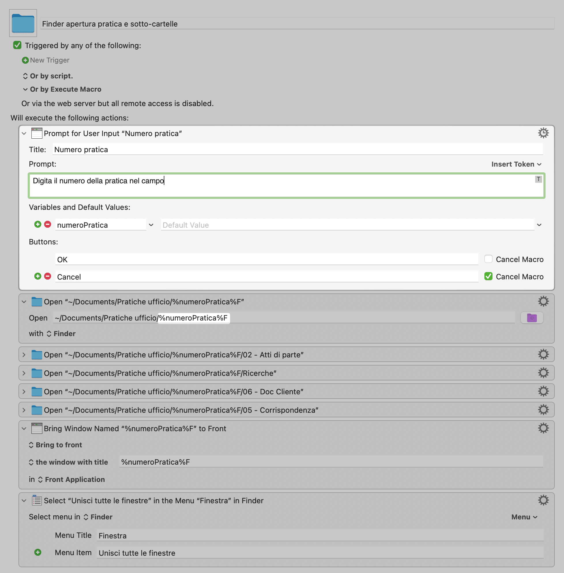 Esempio finale della macro di Keyboard Maestro per aprire qualsiasi pratica attiva