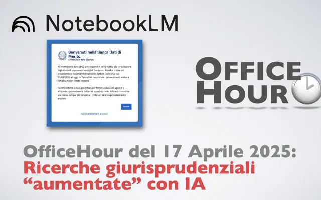 17 Aprile 2025: Ricerche giurisprudenziali “aumentate” con IA