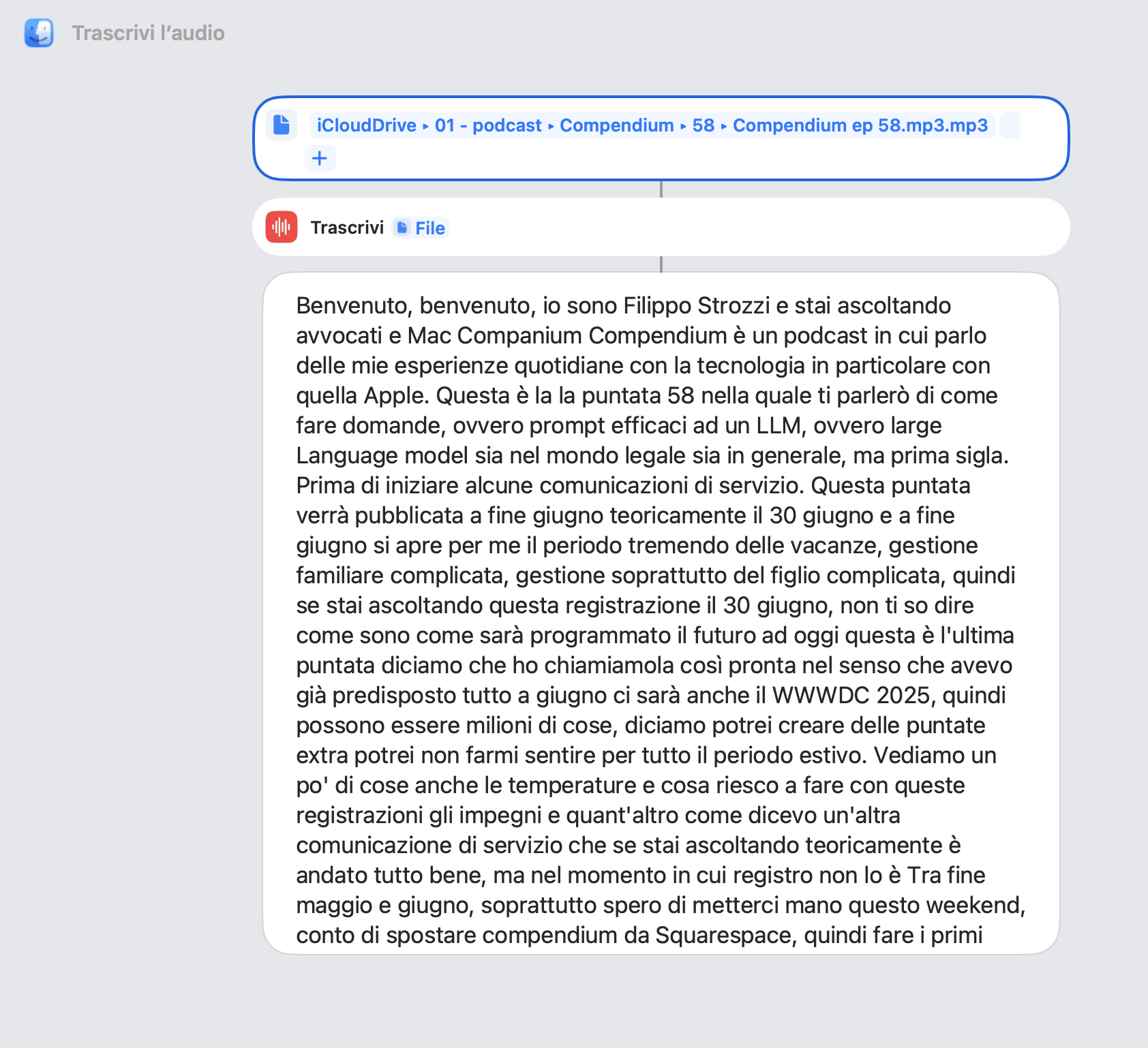 Esempio di comando rapido su macOS 26 Tahoe di trascrizione di un mio podcast