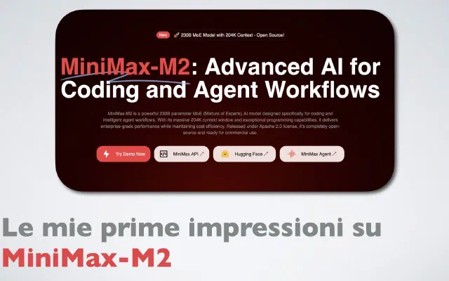 Le mie prime impressioni su MiniMax-M2