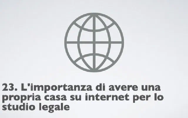 23. L'importanza di avere una propria casa su internet per lo studio legale