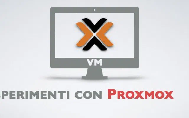 29. Esperimenti con Proxmox
