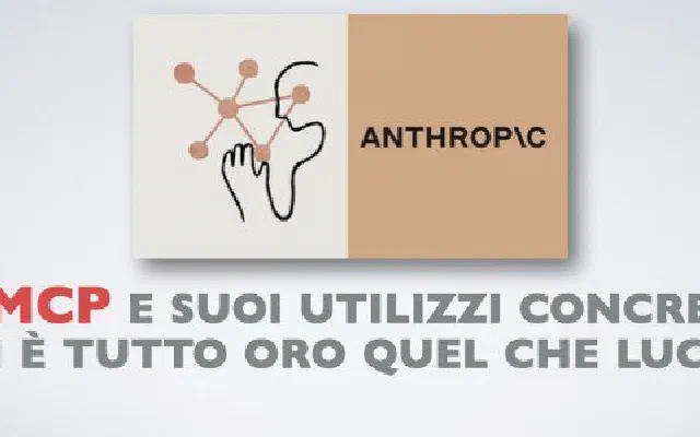 53. MCP e suoi utilizzi concreti, non è tutto oro quel che luccica …